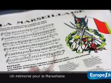 Un mémorial pour la Marseillaise