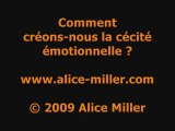 La Cécité Emotionnelle - Audio - Tract d'Alice Miller