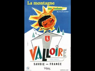 Valloire, "La Montagne aux Enfants" ! - avril 2010