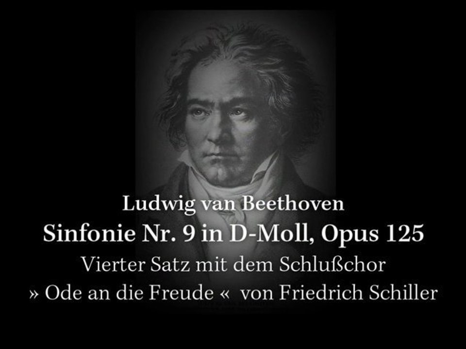 Beethovens 9. Sinfonie - Vierter Satz mit Schlußchor