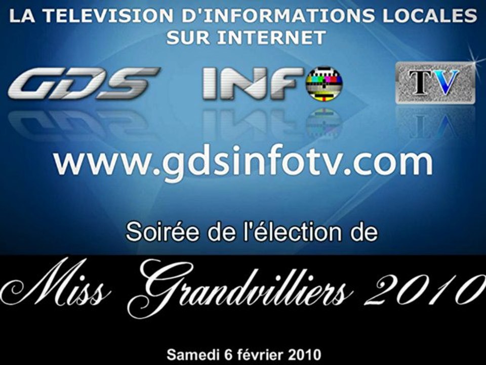 GDSINFOTV SOIREE MISS GRANDVILLIERS 2010