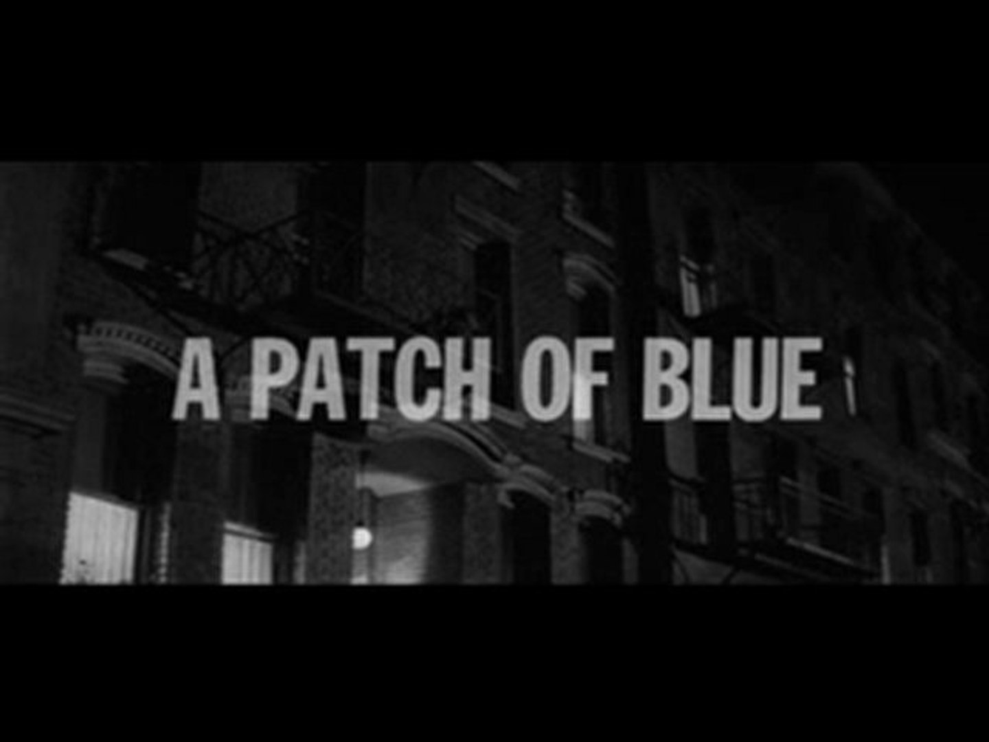 A PATCH OF BLUE Review