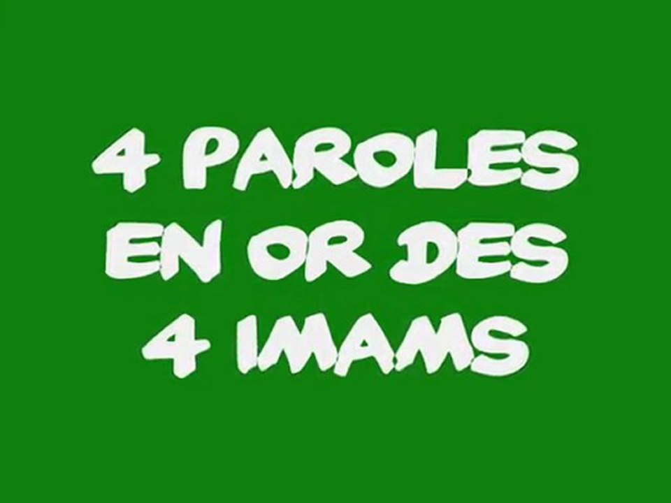 4 Paroles en or des 4 imams