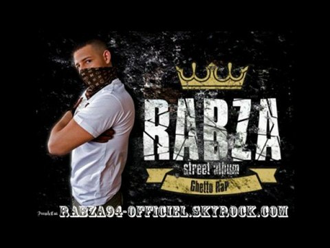 Rabza - Crazy - Street Album Ghetto Rap 2010 Dans les Bacs