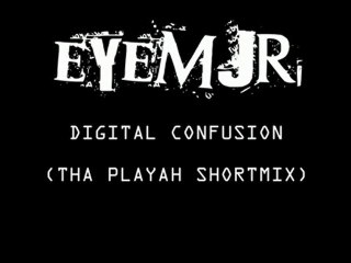 EyeMJR - Digital Shortmix 2 (Tha Playah Shortmix)