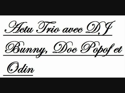 Actu Trio du jeudi 11 février 2010 - Partie 2