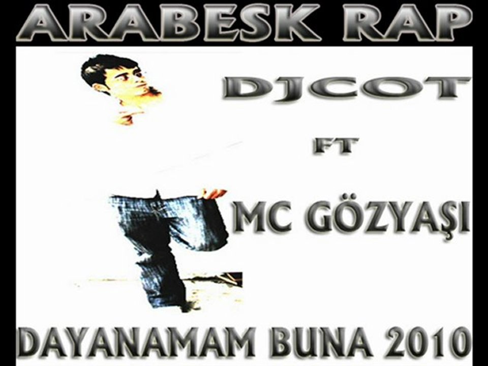 DjCot ft Mc Gözyası - Dayanamam Buna 2010 // Süper Rap