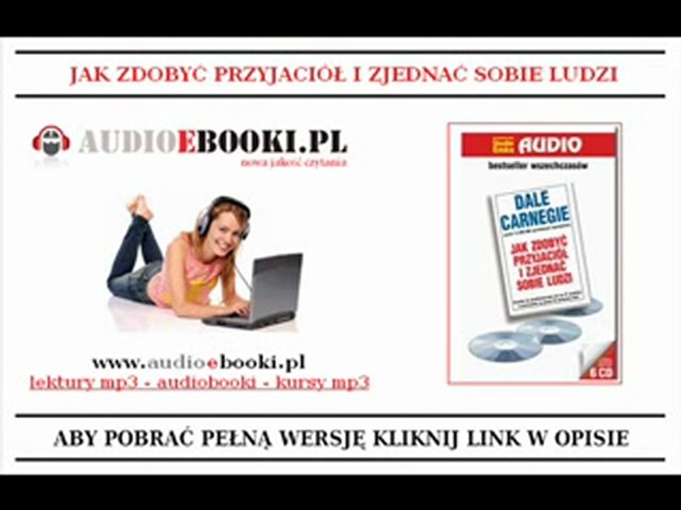 JAK ZDOBYĆ PRZYJACIÓŁ? - D.Carnegie (Złote Myśli) audiobook