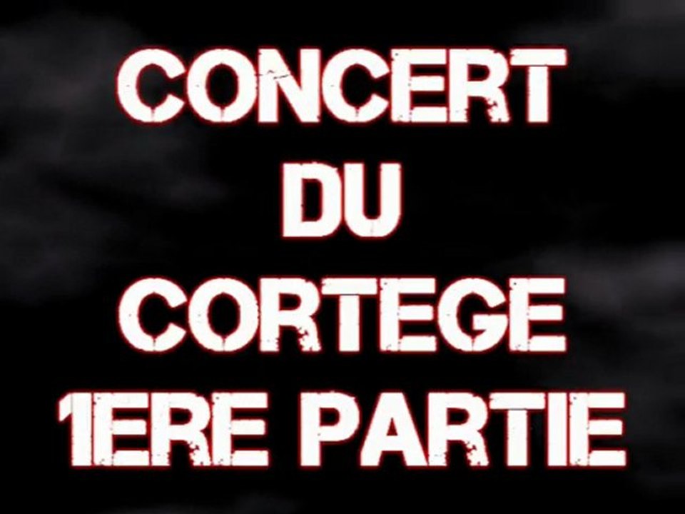 Concert Cortege 203 airlines partie 1 29/01/2010