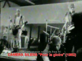 Camera Silens "Pour La Gloire" (1982)