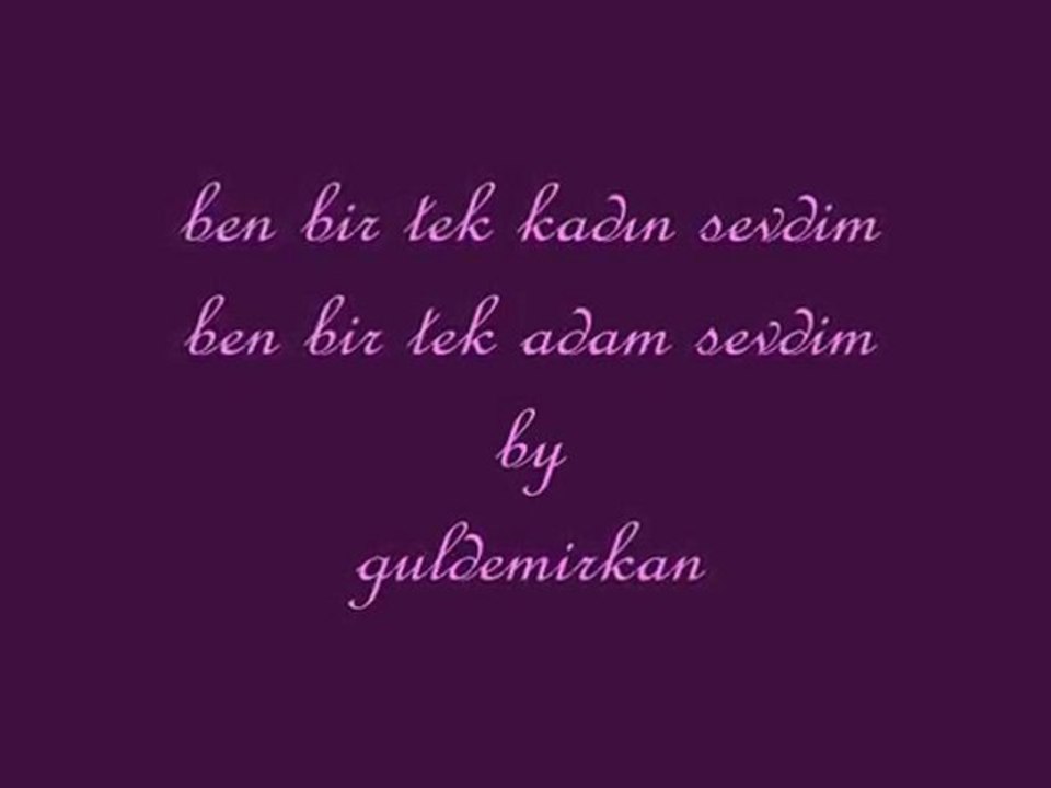 serhan yavaş /özlem yılmaz /unutulmaz /ben bir tek adam sevd