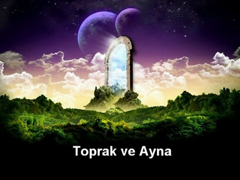 Toprak ve Ayna