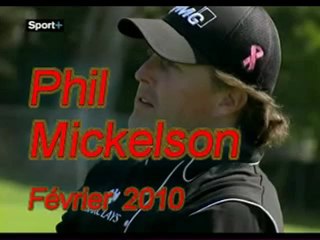 Le swing de Phil Mickelson Février 2010 Fév10