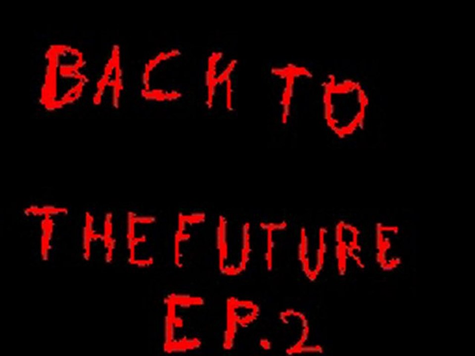 retour vers le futur (remake) partie 2