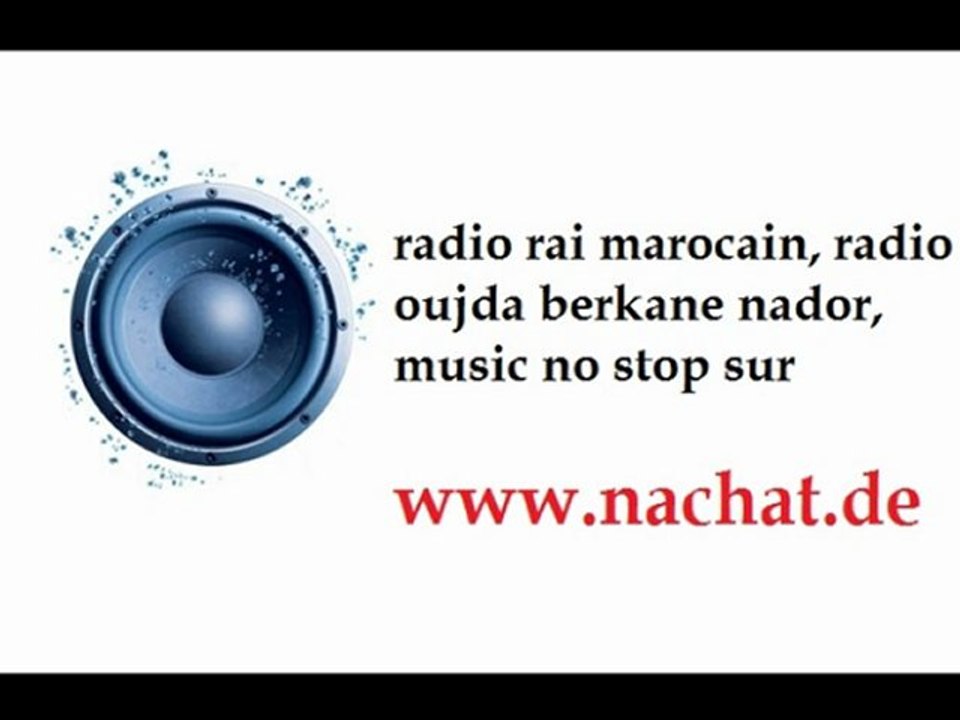 www.nachat.de  music 2010 radio nachat rai 2010