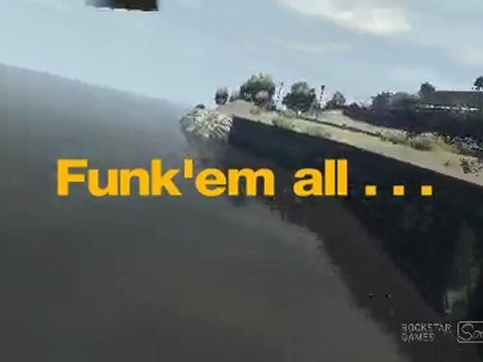 Funk'em all...in slowmotion!