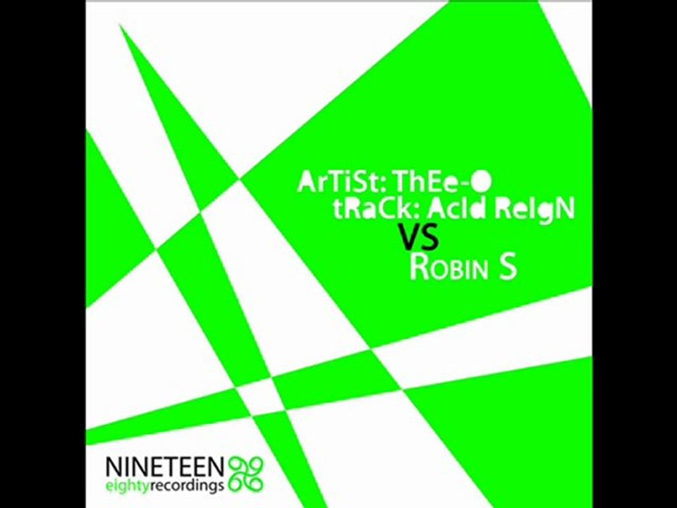 Thee-O Vs Robin S - Show Me Acid Love (Phil England Bootleg)
