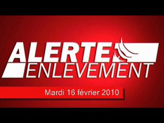 Alerte enlèvement  le 16/02/2010