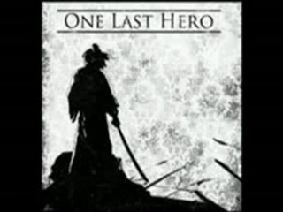 One Last Hero - Five Last Words