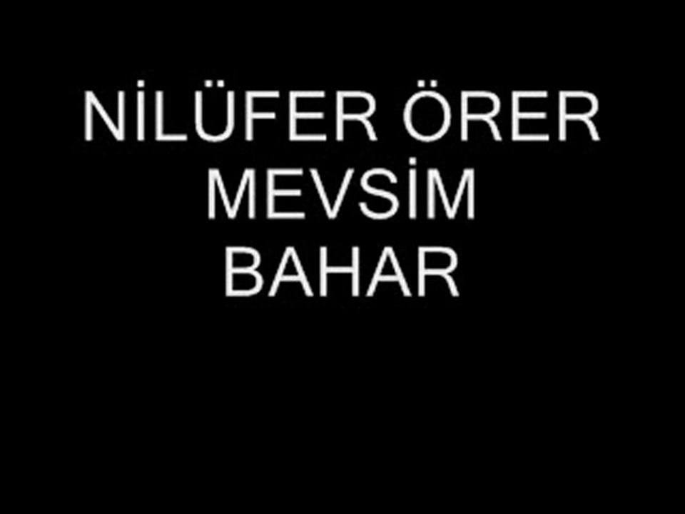 Nilüfer Örer-MEVSİM BAHAR