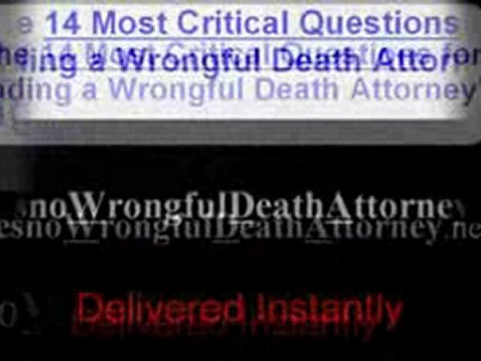 Wrongful Death Law Firms Fresno, Wrongful Death Lawsuits Fr