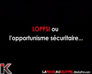 LOPPSI 2 : l'opportunisme sécuritaire...