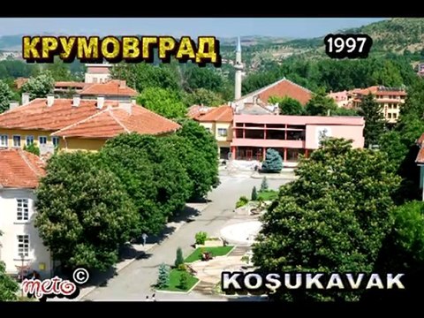 Koşukavak Krumovgrad video6 by-METO