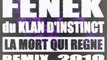 FENEK du KLAN D'INSTINCT - REMIX LA MORT QUI REGNE - SPLEEN