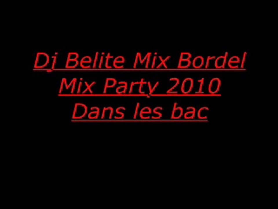 Dj BeLite Mix BorDeL Mix Party 2o1O