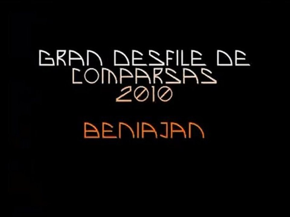 Gran Desfile de Comparsas Beniaján 2010