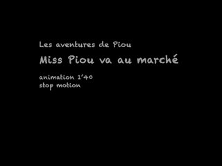 Les aventures de Piou : Miss Piou va au marché