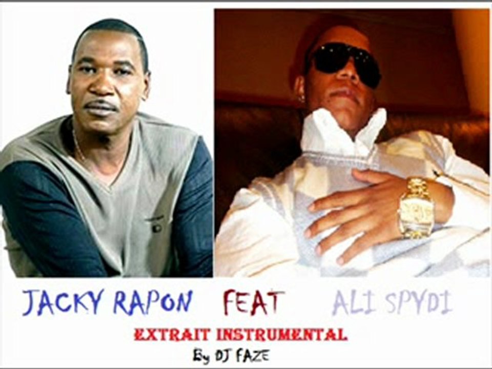 JACKY RAPON FEAT ALI SPYDI " Extrait instrumental By DJ FAZE