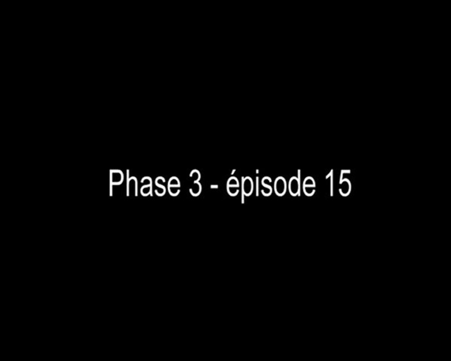 Phase 3 - épisode 15 - Poisons passés en priorité - VOstFR