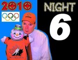 Keith's Olympic Blog; Day 6 (nightly recap)