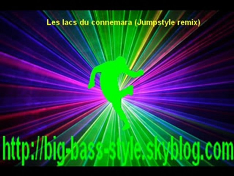 les lacs du connemara (jumpstyle remix)