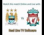 Live Online Manchester City - Liverpool 21/02/2010