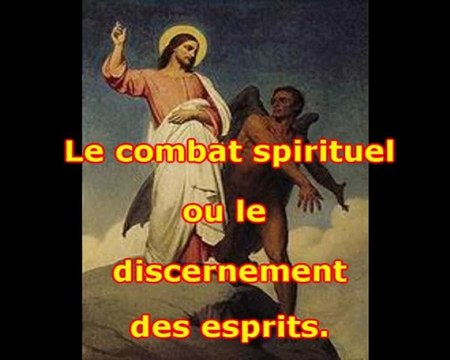 Combat spirituel ou le discernement des esprits 1-3.