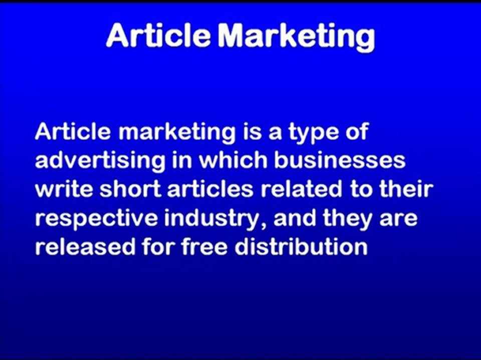 The Power of Article Marketing For Your Business