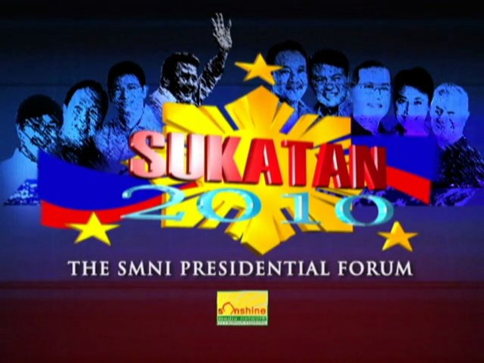 Sukatan 2010  The SMNI Presidential Forum