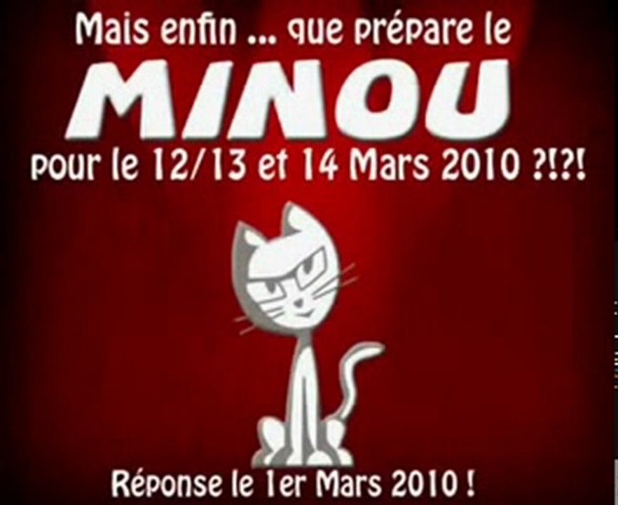 Mais enfin ... que prépare le Minou ? 4/4