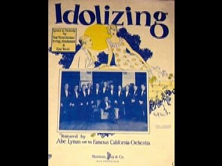 Abe Lyman's Californians - I'm Misunderstood