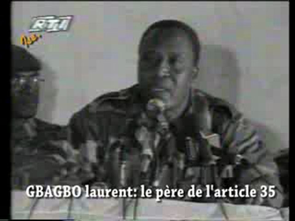 LAURENT GBAGBO LE PERE DE L'ARTICLE 35