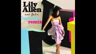 Lily Allen - Not Fair (Costello remix)