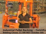Pallet  Racking  and  Forklifts  Internet  Only  Auction