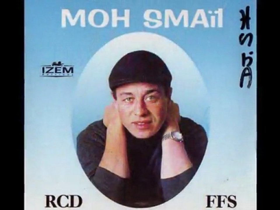 Moh Smail "El Henni" chaabi Kabyle(spécial mariage)