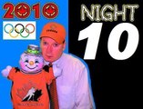 Keith's Olympic Blog; Day 10 (nightly recap)