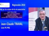 Débat en Midi-Pyrénées : Jean-Claude TRAVAL, liste PS_PRG