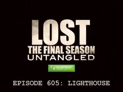 Lost Untangled : 6.05 | Lighthouse
