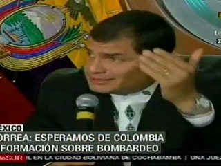 Correa: Esperamos de Colombia información sobre bombardeo