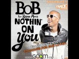Goom radio te le fait découvrir: B.O.B-Nothin' On You